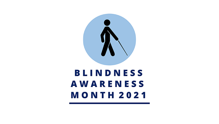 Icon of a man with a cane. Under it reads Blindness Awareness Month 2021